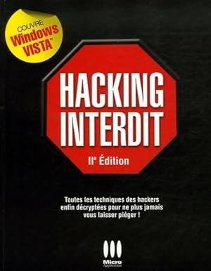 Seller image for Hacking interdit III optimisation des recherches sur google et yahoo - Alexandre J. Gomez Urbina for sale by Book Hmisphres