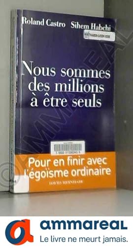 Image du vendeur pour Nouvelle France - nous sommes des millions  tre seuls mis en vente par Ammareal