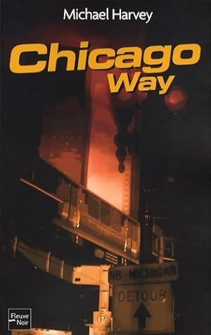 Seller image for Chicago way - Michael Harvey for sale by Book Hmisphres