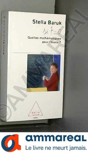 Bild des Verkufers fr Quelles mathmatiques pour l'cole ? : Si 7=0 zum Verkauf von Ammareal