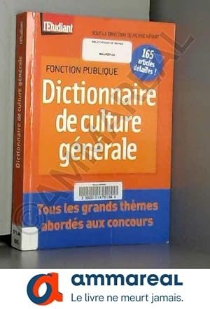 Seller image for DICTIONNAIRE DE CULTURE GENERALE for sale by Ammareal