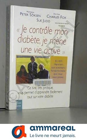 Seller image for Je contrle mon diabte, je mne une vie active for sale by Ammareal