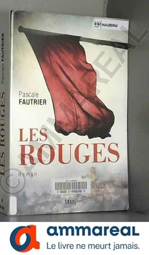 Seller image for Les rouges for sale by Ammareal