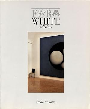 FMR White Edition. Modo italiano.