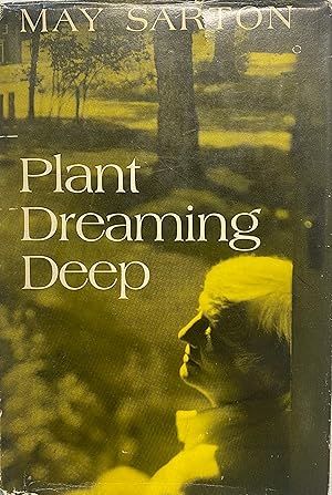 Plant Dreaming Deep