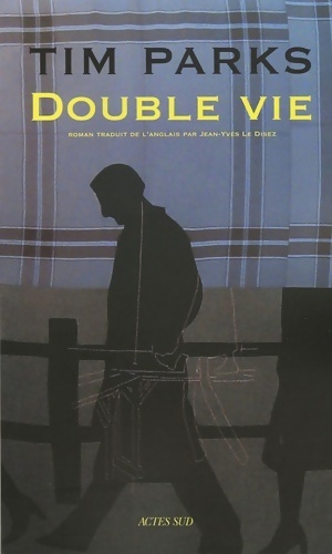 Image du vendeur pour Double vie - Tim Parks mis en vente par Book Hmisphres