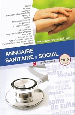 Image du vendeur pour Annuaire sanitaire et social Ile-de-France - Onpc mis en vente par Book Hmisphres