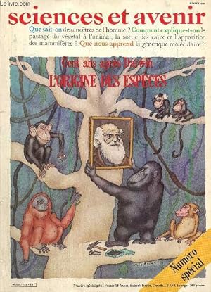 Image du vendeur pour Sciences et avenir, numro spcial : Cent ans aprs Darwin, l'origine des espces - L'irrsistible ascension des plantes / Les animaux domestiques de demain / La gntique molculaire explique la variation individuelle /. mis en vente par Le-Livre