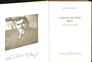 Tadeusz Zelenski "Boy": twórczosc i zycie.