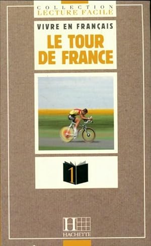 Vivre en français : Le tour de France - Olivier Ikor