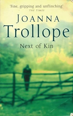 Seller image for Next of kin - Joanna Trollope for sale by Book Hmisphres