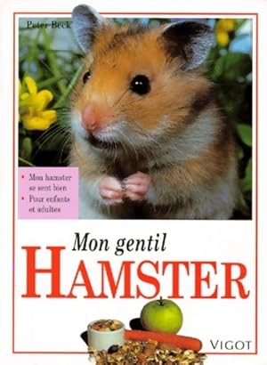 Mon gentil hamster - Peter Beck