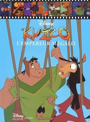 Image du vendeur pour Kuzco l'empereur m?galo - Walt Disney mis en vente par Book Hmisphres