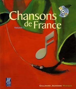 Chansons de France Tome I - Collectif