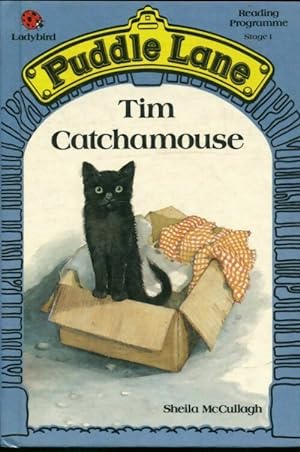 Tim Catchamouse - Sheila McCullagh
