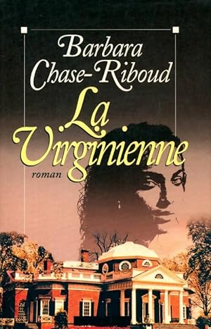 Seller image for La virginienne - Barbara Chase-Riboud for sale by Book Hmisphres