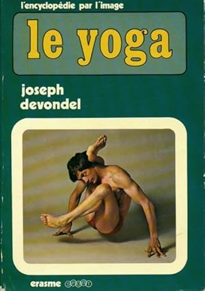 Immagine del venditore per Le yoga - Joseph Devondel venduto da Book Hmisphres