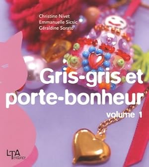 Bild des Verkufers fr Gris-gris et porte-bonheur - Christine Nivet zum Verkauf von Book Hmisphres