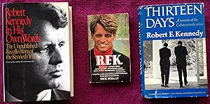 Seller image for ROBERT F. KENNEDY - A 3 VOLUME COLLECTION (Thirteen Days, In His Own Words; R. F. K. by Schaap) for sale by R. Plapinger Baseball Books