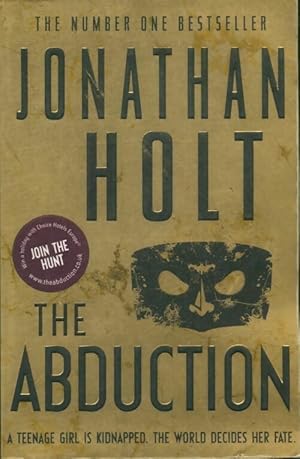 Seller image for The abduction - Jonathan Holt for sale by Book Hmisphres