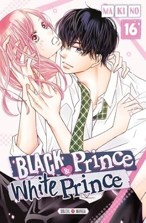 Black prince and white prince Tome XVI - Makino