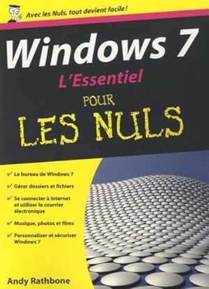 Windows 7 l'essentiel pr nuls - Andy Rathbone