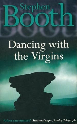 Seller image for Dancing with the virgins - Stephen Booth for sale by Book Hmisphres
