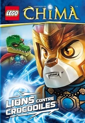 Imagen del vendedor de Lego legend of chima lions contre crocodiles - Greg Farshtey a la venta por Book Hmisphres