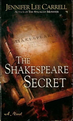 Seller image for The Shakespeare secret - Jennifer Lee Carrell for sale by Book Hmisphres