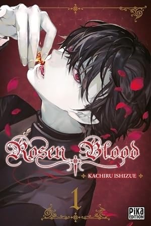 Rosen blood Tome I - Kachiru Ishizue