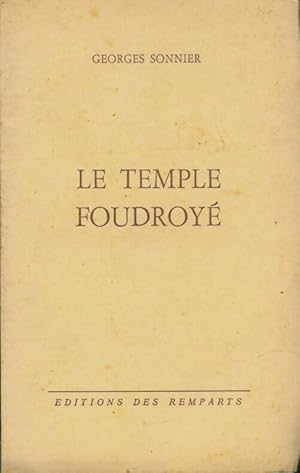 Imagen del vendedor de Le temple foudroy? - Georges Sonnier a la venta por Book Hmisphres