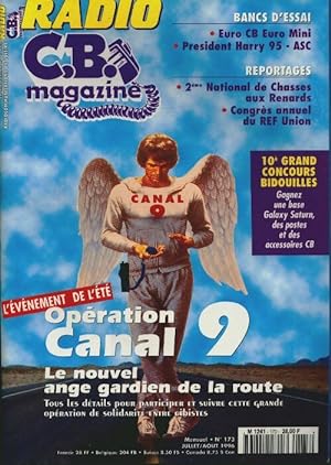 Radio CB Magazine n 173 : Op ration Canal 9 - Collectif