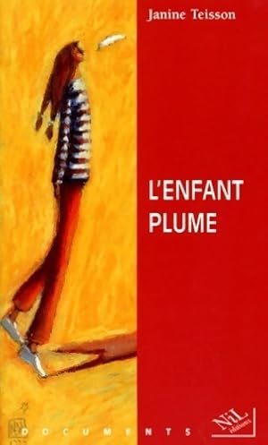 Enfant plume - Janine Teisson