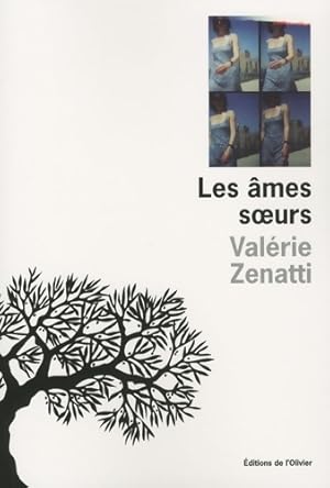 Bild des Verkufers fr Les ?mes soeurs - Val?rie Zenatti zum Verkauf von Book Hmisphres