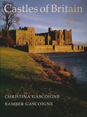 Castles of Britain - Christina Gascoigne