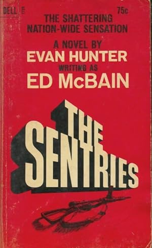 Seller image for The sentries - Ed McBain for sale by Book Hmisphres