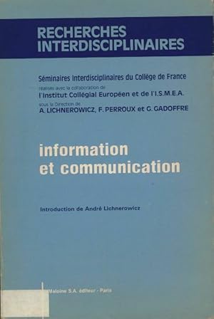 Imagen del vendedor de Information et communication - Lichnerowicz a la venta por Book Hmisphres