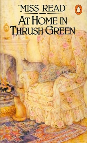 Seller image for At home in thrush green - Miss Read for sale by Book Hémisphères