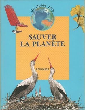 Sauver la planète - André Thévenin
