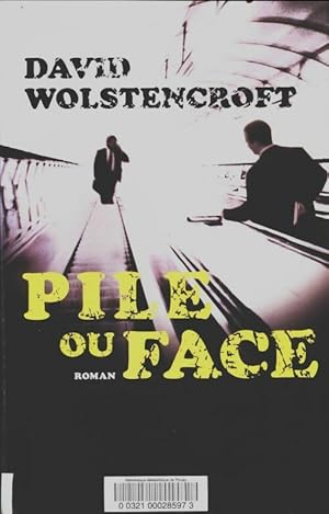 Imagen del vendedor de Pile ou face - David Wolstencroft a la venta por Book Hmisphres