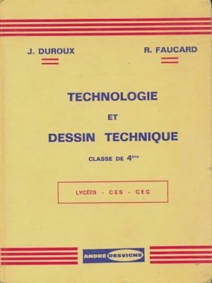 Technologie et dessin technique 4e - J. Duroux