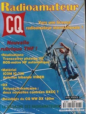 CQ Radioamateur n 7 : Vers une licence radioamateur internationale   - Collectif