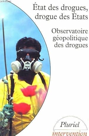  tat des drogues, drogue des  tats. Rapport 1993-1994 - Observatoire G opolitique Des Drogues