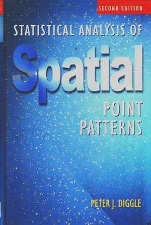 Statistical analysis of spatial point patterns - Peter J. Diggle