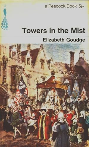 Imagen del vendedor de Towers in the mist - Elizabeth Goudge a la venta por Book Hmisphres