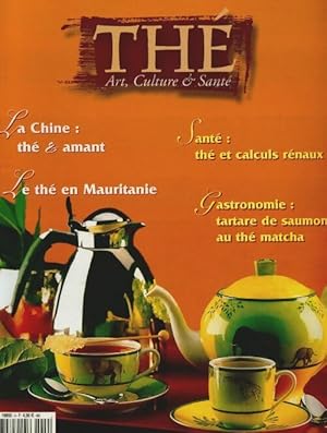 Th  Magazine n 9 : La Chine : th  & amant - Collectif