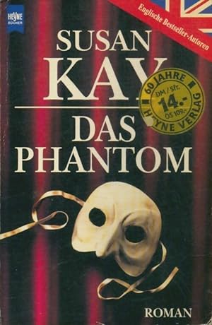 Bild des Verkufers fr Das phantom - Susan Kay zum Verkauf von Book Hmisphres