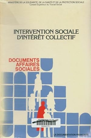 Intervention sociale d'int r t collectif - De La Sant  Et De La Protection Sociale Minist re De L...