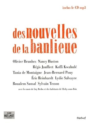 Image du vendeur pour Des nouvelles de la banlieue - Olivier Brunhes mis en vente par Book Hmisphres