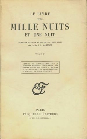 Seller image for Le livre des mille nuits et une Tome V - Dr J.-C. Mardrus for sale by Book Hmisphres